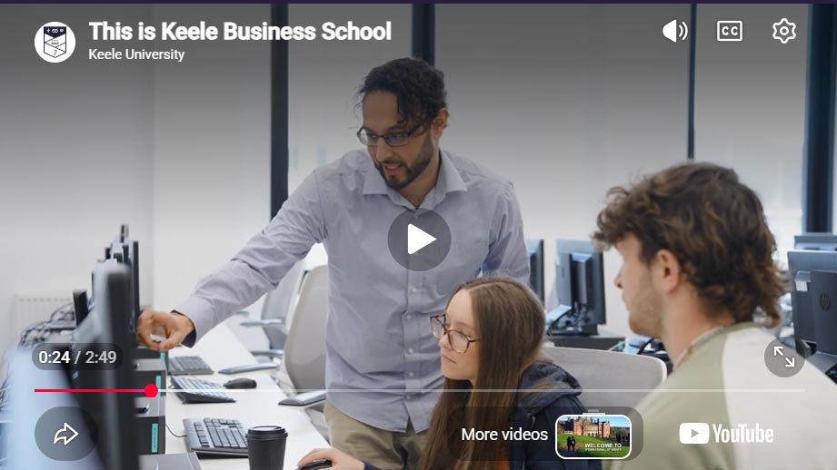Play Video -  This is Keele Business School