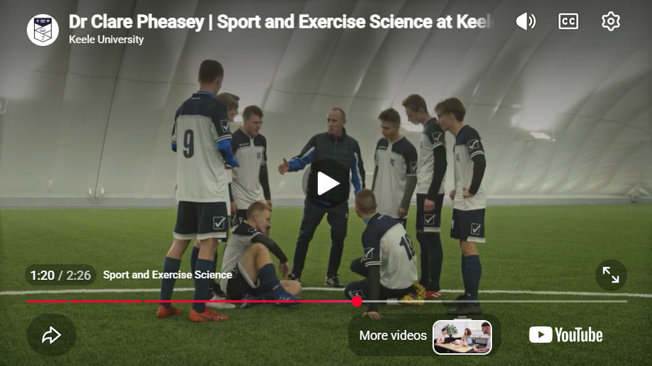 Play Video - Dr Clare Pheasey | Sport and Exercise Science at Keele